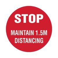 Carpet Floor Marking Sign - Stop Maintain 1.5m Distancing 300mm Sticker