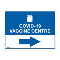 Brady COVID-19 Vaccine Centre Sign, Right