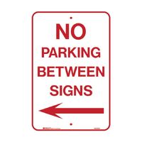 Brady Parking Sign - No Parking Between Signs Arrow Left