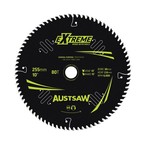 Austsaw 255mm Extreme Wood W/ Nail Blade 30mm Bore 80 Teeth - Table Saw