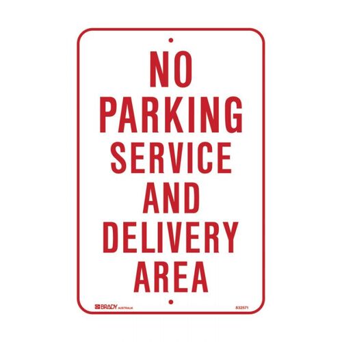 Brady No Parking Service And Delivery Area 300 x 450mm C2 Ref Aluminium