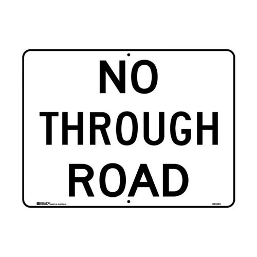 Brady Directional Traffic Sign - No Through Road 450 x 600mm C2 Ref Al