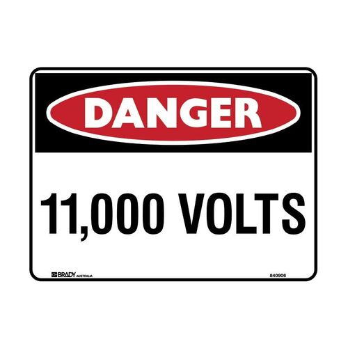 Brady Danger Sign - 11,000 Volts 450 x 300mm Metal (Colorbond Steel)