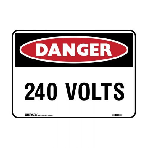 Brady Danger Sign - 240 Volts 300 x 225mm Polypropylene