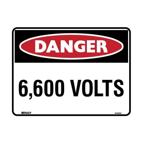 Brady Danger Sign - 6,600 Volts 450 x 300mm Metal (Colorbond Steel)