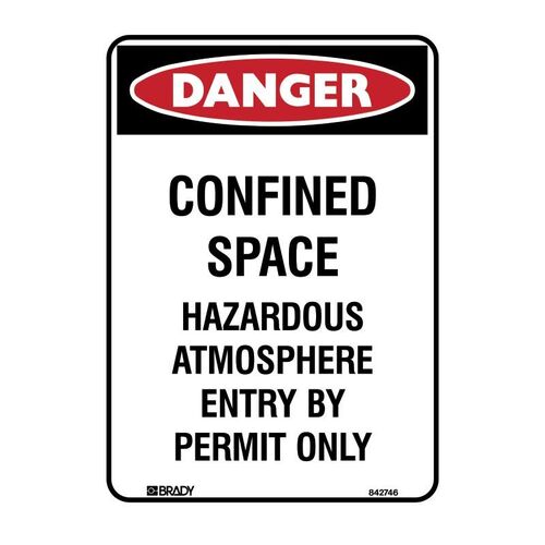 Brady Danger Sign - Confined Space Hazardous Atmosphere.. 180 x 250mm Sticker