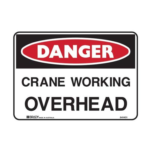 Brady Danger Sign - Crane Working Overhead 450 x 300mm Metal