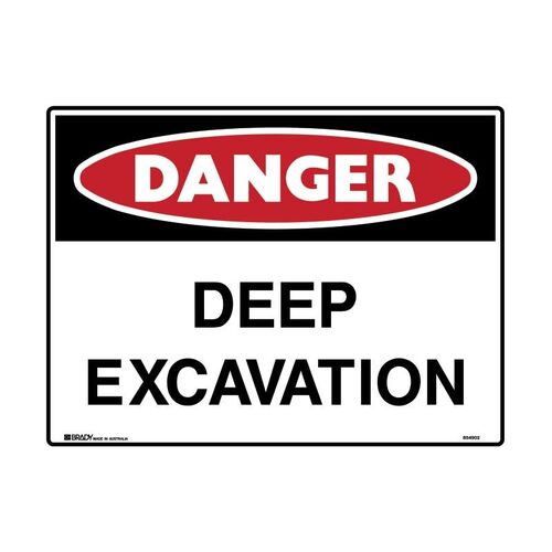 Brady Danger Sign - Deep Excavation 600 x 450mm Multiflute (Flute)