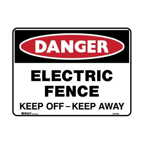 Brady Danger Sign - Electric Fence Keep Off Keep Away 450 x 300mm Poly