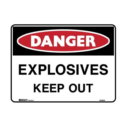 Brady Danger Sign - Explosives Keep Out 600 x 450mm Metal