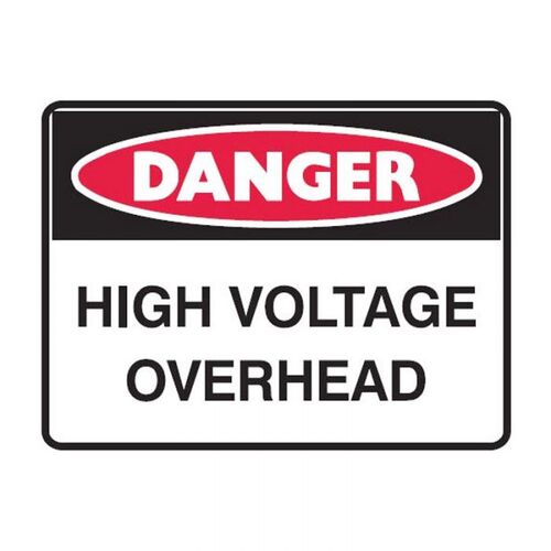 Brady Danger Sign - High Voltage Overhead 450 x 300mm Metal