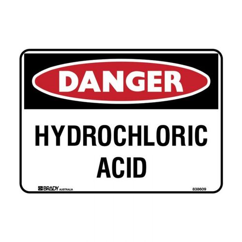 Brady Danger Sign - Hydrochloric Acid 450 x 300mm Metal (Colorbond Steel)