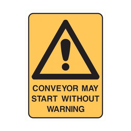 Brady Warning Sign - Conveyor May Start Without Warning 600 x 450mm Poly