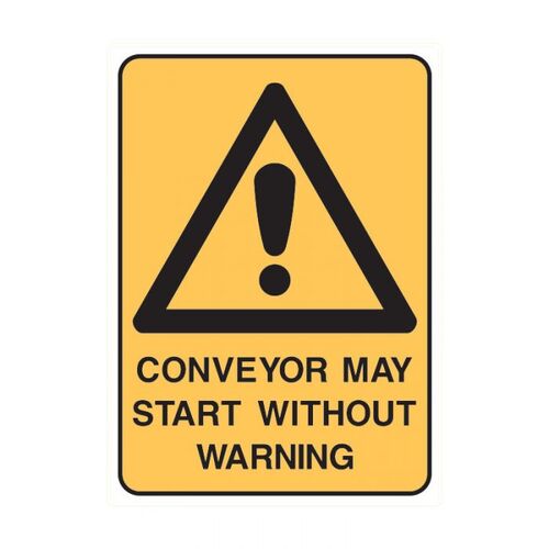 Brady Warning Sign - Conveyor May Start Without Warning 600 x 450mm Poly
