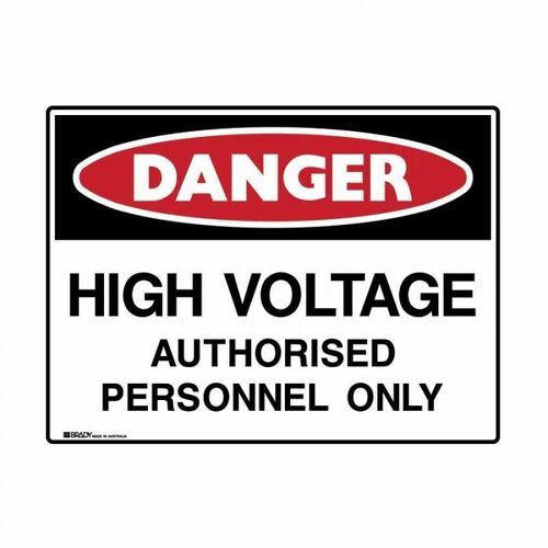 Danger High Voltage Authorised Personnel Only 600 x 450mm UltraTuff Metal