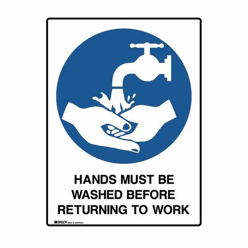 Hands Must Be Washed Before Returning To Work 600 x 450mm UltraTuff Metal
