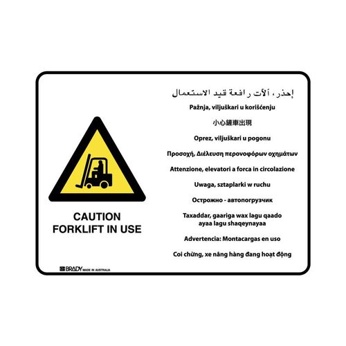 Brady Multilingual Sign - Caution Forklift In Use 600 x 450mm Metal
