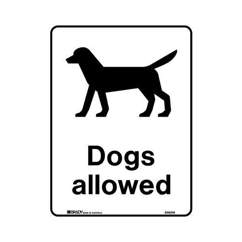 Brady Public Area Sign - Dogs Allowed 300 x 450mm Metal