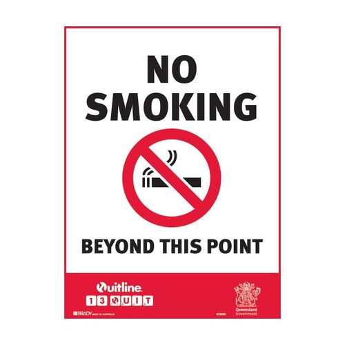 Brady QLD State Sign - No Smoking Beyond This Point 300 x 450mm Metal