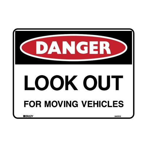 Brady Danger Sign - Look Out For Moving Vehicles 600 x 450mm Polypropylene