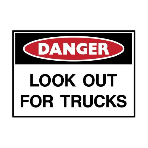 Brady Danger Sign - Look Out For Trucks 450 x 300mm Metal