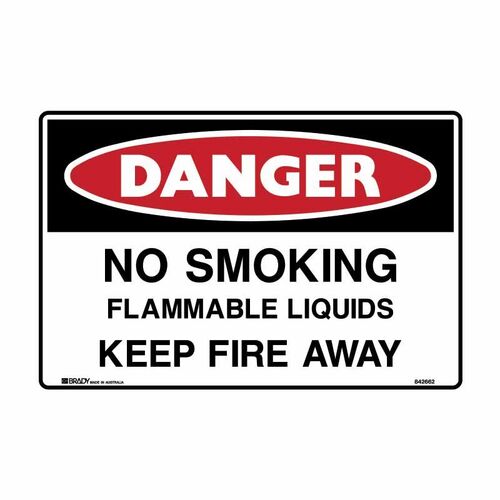 Brady Danger - No Smoking Flammable Liquids Keep Fire Away 600 x 450mm Flute
