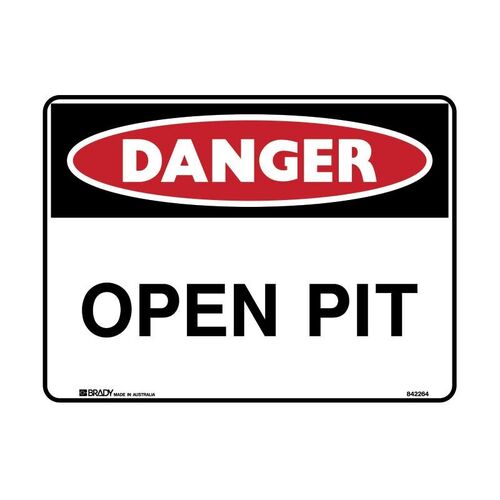 Brady Danger Sign - Open Pit 450 x 300mm Polypropylene