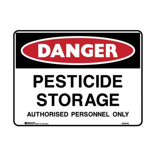 Brady Danger - Pesticide Storage Authorised Personnel Only 450 x 300mm Poly