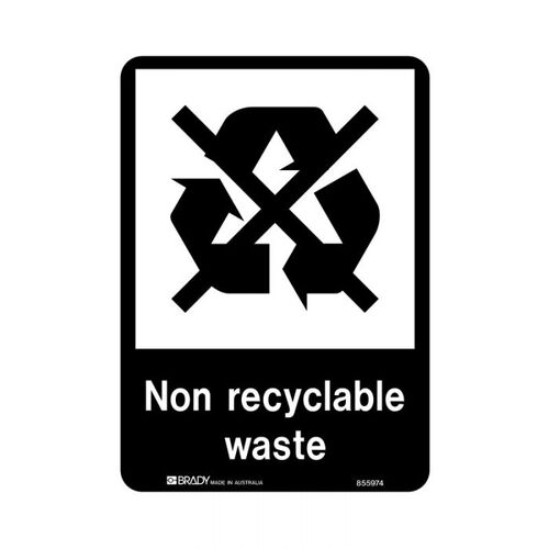 Brady Recycling Sign - Non Recyclable Waste 450 x 300mm Polypropylene