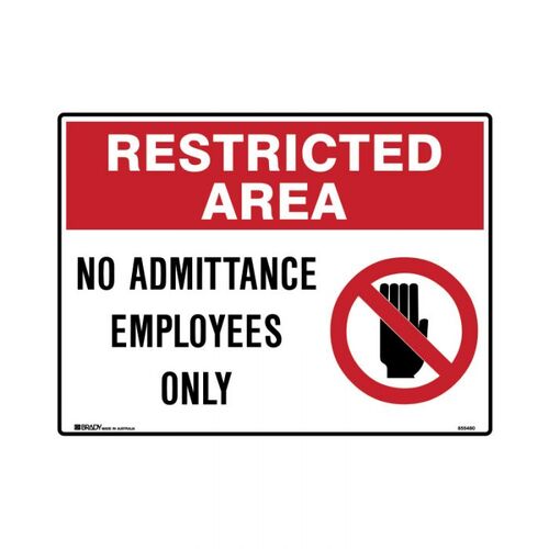Brady No Admittance Employees Only 300 x 450mm Metal