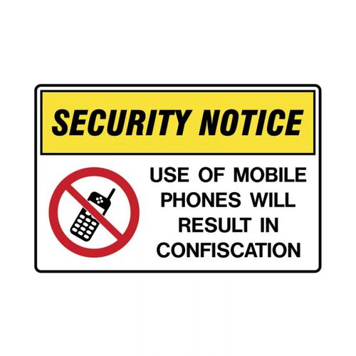 Use Of Mobile Phones Will Result In Confiscation 180 x 250mm Self-Adhesive Vinyl