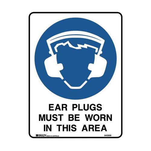 Brady Sign - Ear Plugs Must Be Worn In This Area 450 x 300mm Metal