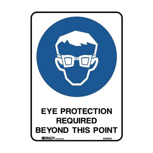 Brady Sign - Eye Protection Required Beyond This Point 600 x 450mm Metal