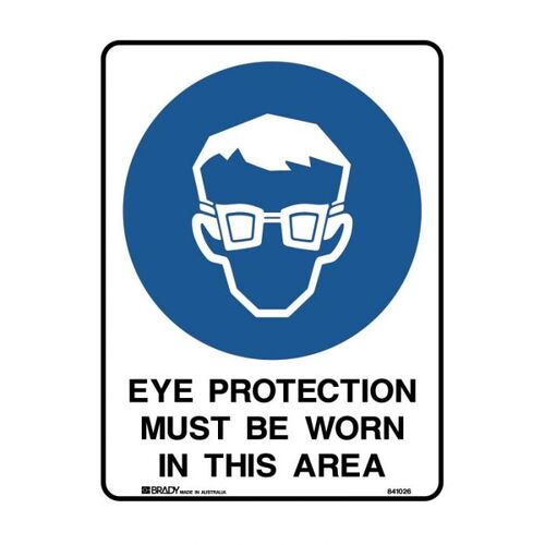 Brady Sign - Eye Protection Must Be Worn In This Area 300 x 225mm Metal