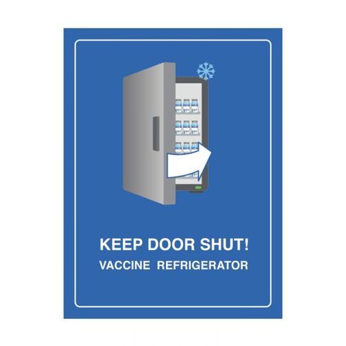 Bady Keep Door Shut! Vaccine Refrigerator 300 x 225mm Polypropylene