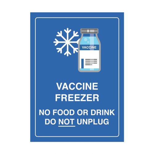 Brady Vaccine Freezer No Food Or Drink Do Not Unplug 250 x 180mm Magnetic Vinyl