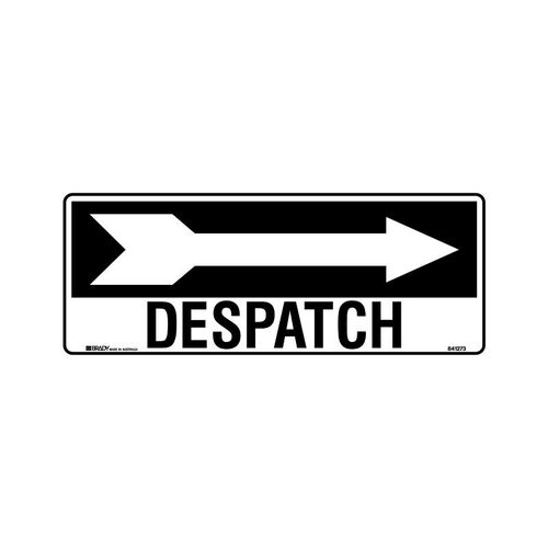 Brady Directional Sign - Despatch Arrow Right 180 x 450mm Polypropylene