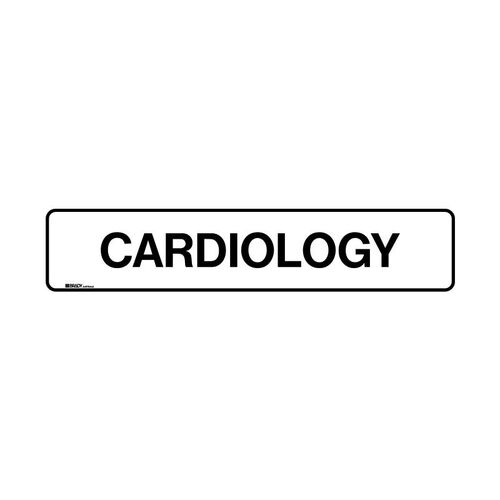 Brady Hospital/Nursing Home Sign - Cardiology 125 x 600mm Poly
