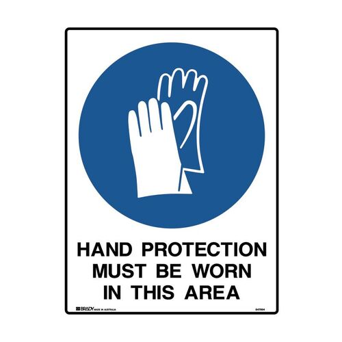 Brady Mining Site Sign - Hand Protection Must Be Worn In This Area 600 x 450mm C2 REF(P)