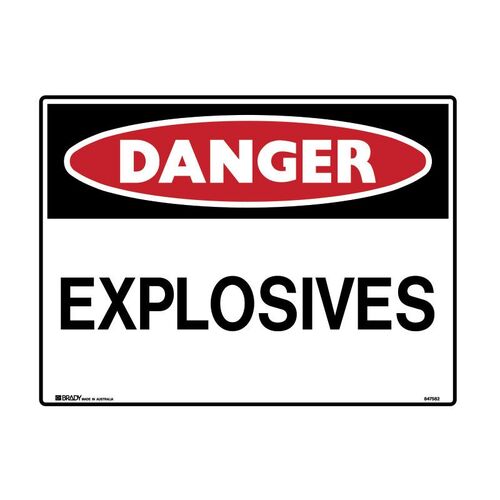 Brady Sign - Danger Explosives 450 x 600mm C2 REF(P)