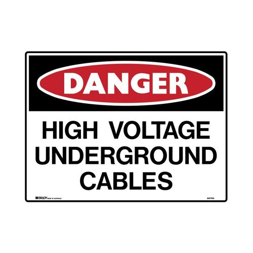 Brady Sign - Danger High Voltage Underground Cables 450 x 600mm C1 REF(P)