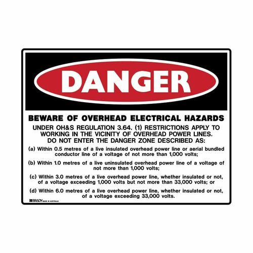 Brady Sign - Danger Beware Of Overhead Electrical Hazards.. 450 x 600mm C1 REF(M)